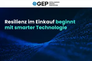 Resilienz im Einkauf beginnt mit smarter Technologie
