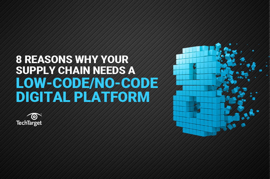 Why Your Enterprise Needs Low-Code/No-Code Development for an Agile Supply Chain