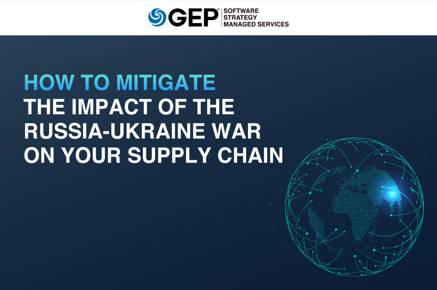 How To Mitigate the Impact of the Russia-Ukraine War on Your Supply Chain