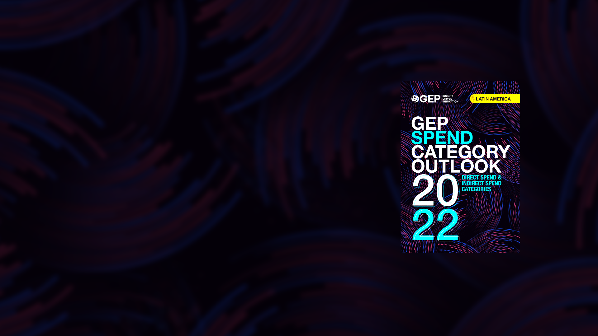      GEP Category Outlook 2022