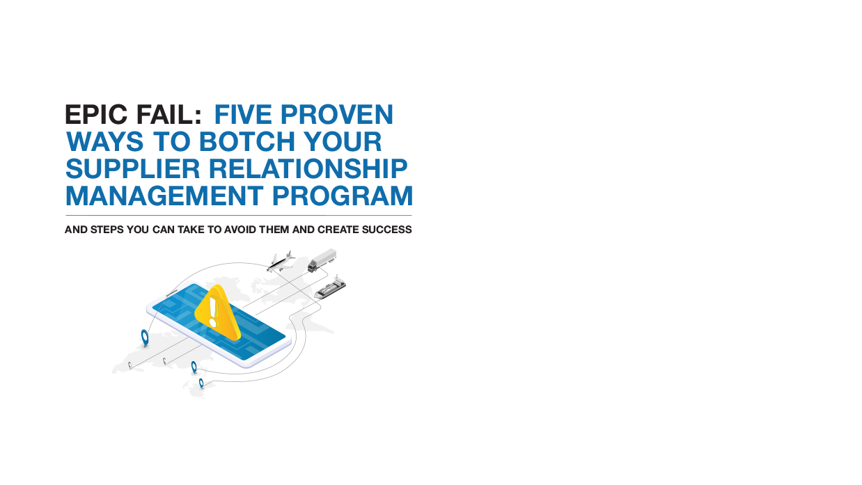 Five Reasons Why Supplier Management Programs Fail