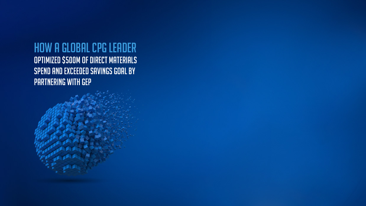 CPG Giant Enhances Supply Chain Resilience and Drives Savings With GEP Services and Technology