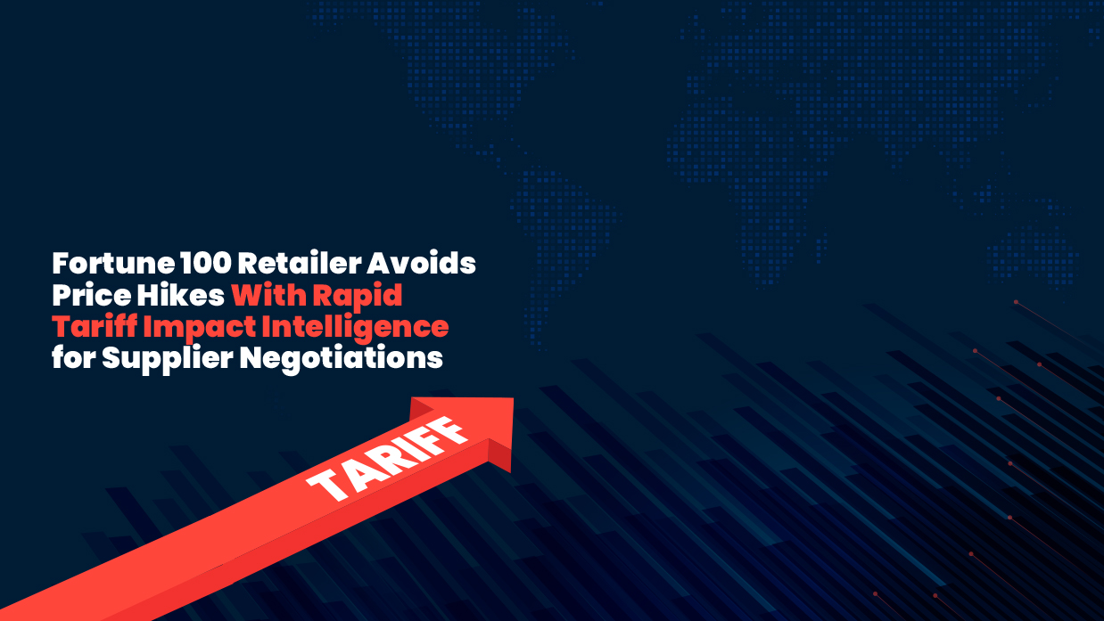 How a Top Retailer Took Control of Tariff-Linked Supplier Price Hikes