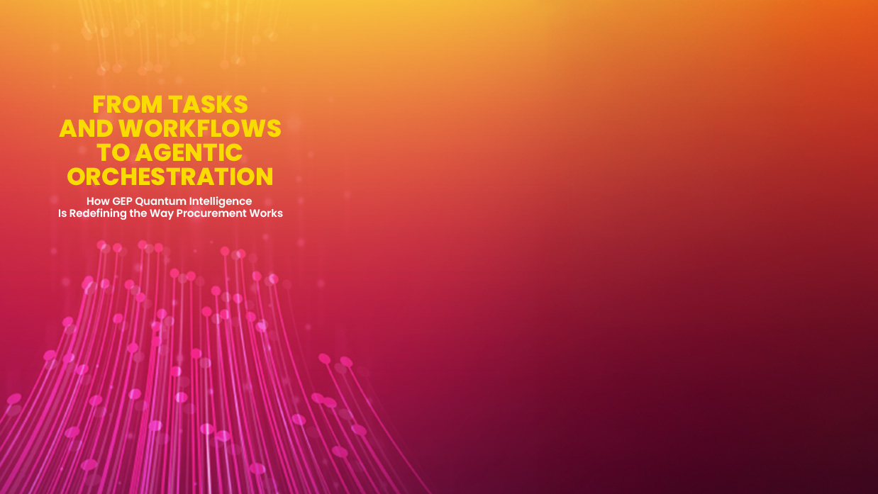 Agentic Orchestration Is Here, and It’s Redefining Procurement