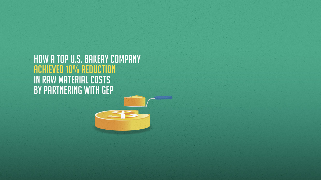 A Baking Giant Saves 10% on Raw Material Costs With GEP’s Category Management