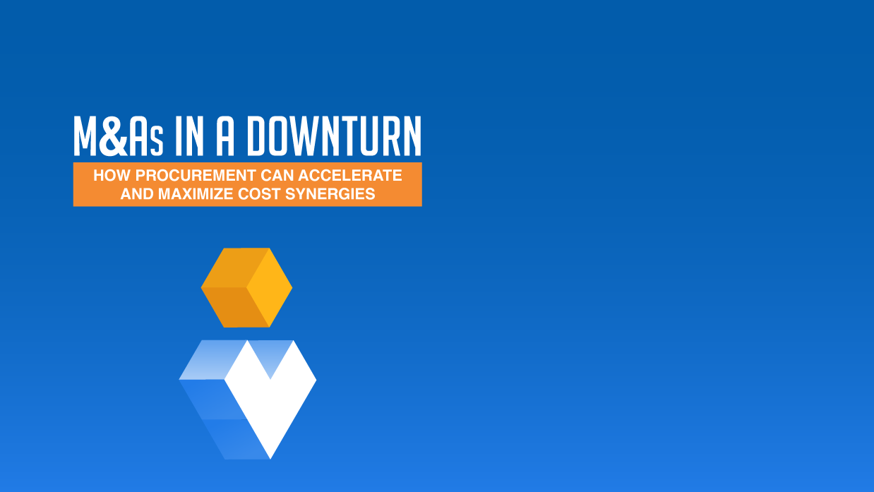 How Procurement Can Deliver Value and Ensure M&A Success During Economic Slowdown