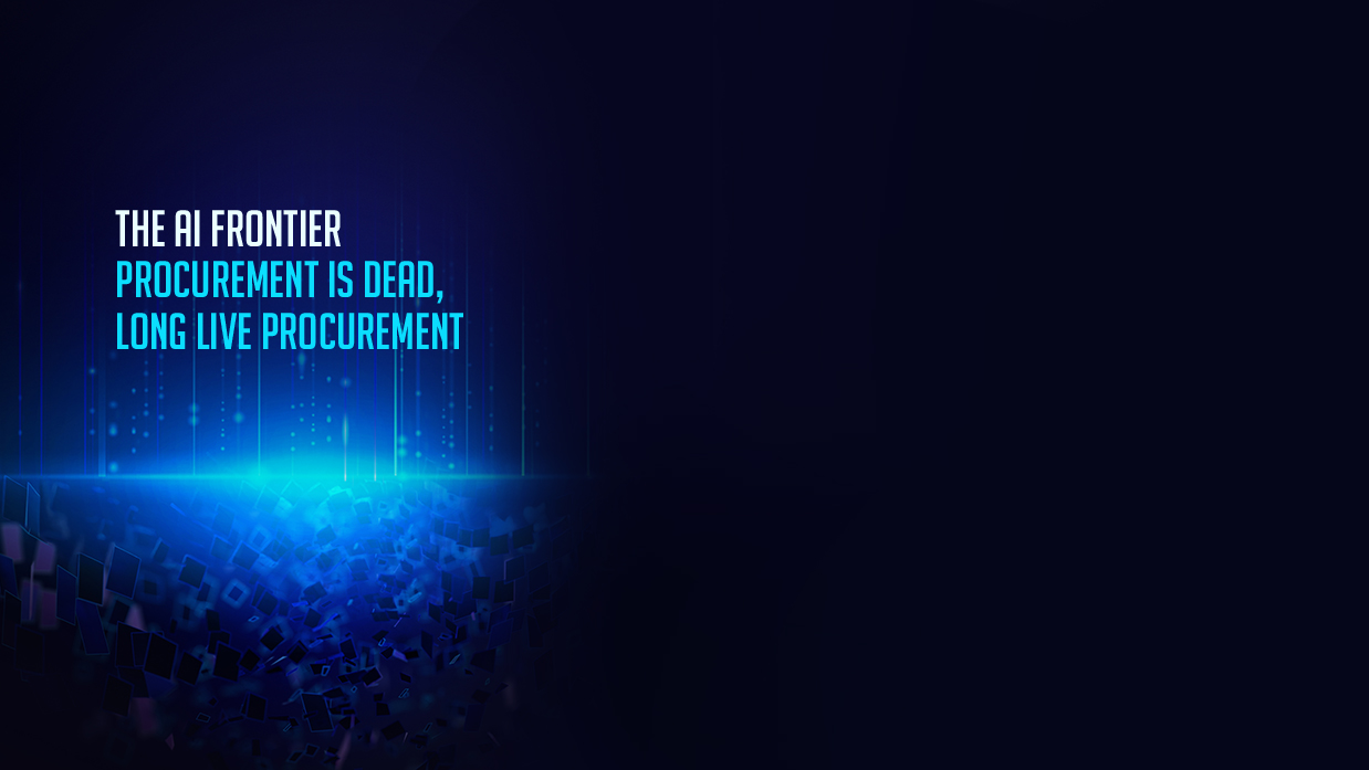 Procurement’s AI-Driven Future: The Changes You Can’t Ignore