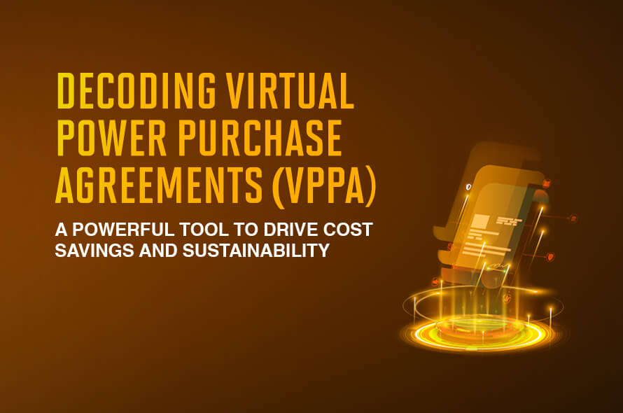 Driving Cost Savings and Sustainability With VPPAs
