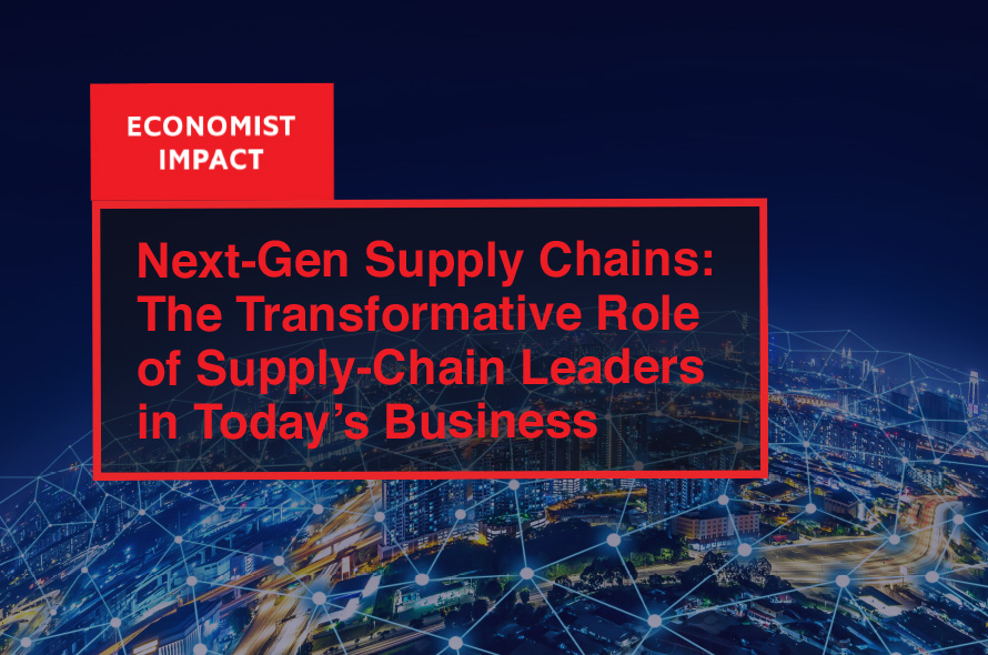 Economist Impact Report: Key Building Blocks for the Next-Gen Supply Chain
