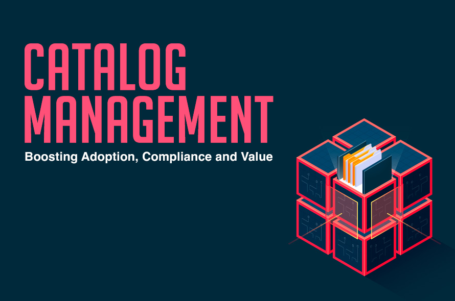 Unleash the Hidden Power of Effective Catalog Management