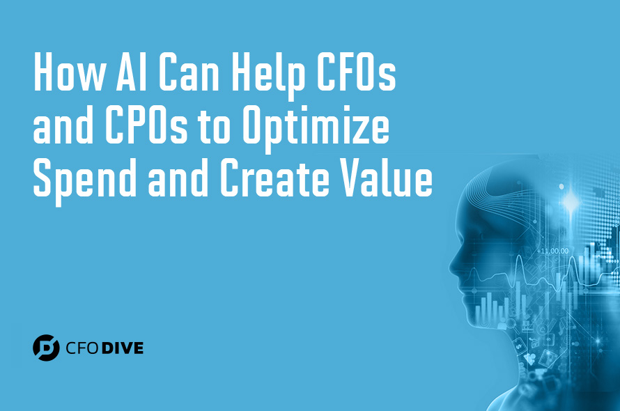 How AI Can Help CFOs and CPOs To Optimize Spend and Create Value