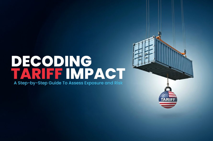 Navigating the Tariff Storm: 5 Steps To Calculate Impact on Costs