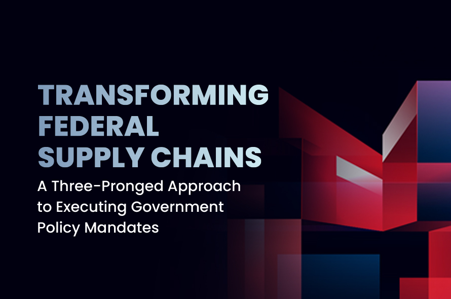 What’s Slowing Federal Supply Chains — and Three Approaches To Fix It