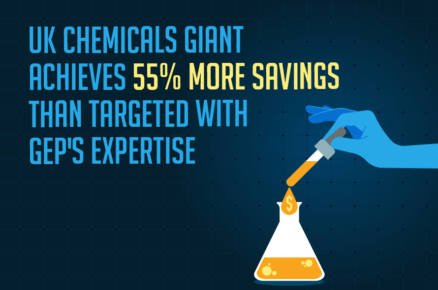 Chemicals Giant Achieves Huge Savings With GEP's Expertise
