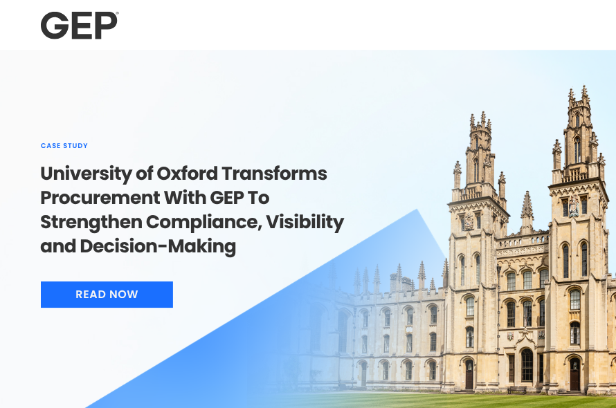 University of Oxford Transforms Procurement With GEP To Strengthen Compliance, Visibility and Decision-Making