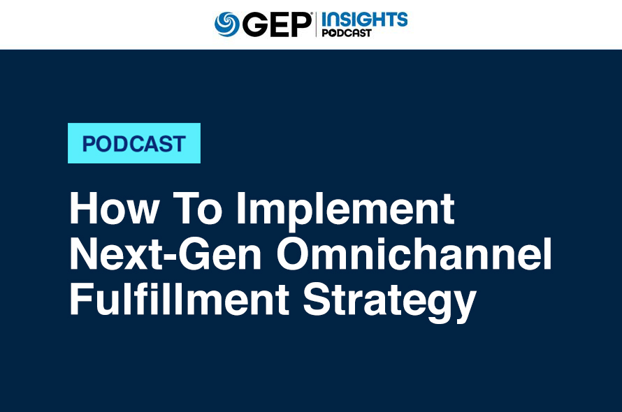 How To Implement Next-Gen Omnichannel Fulfillment Strategy