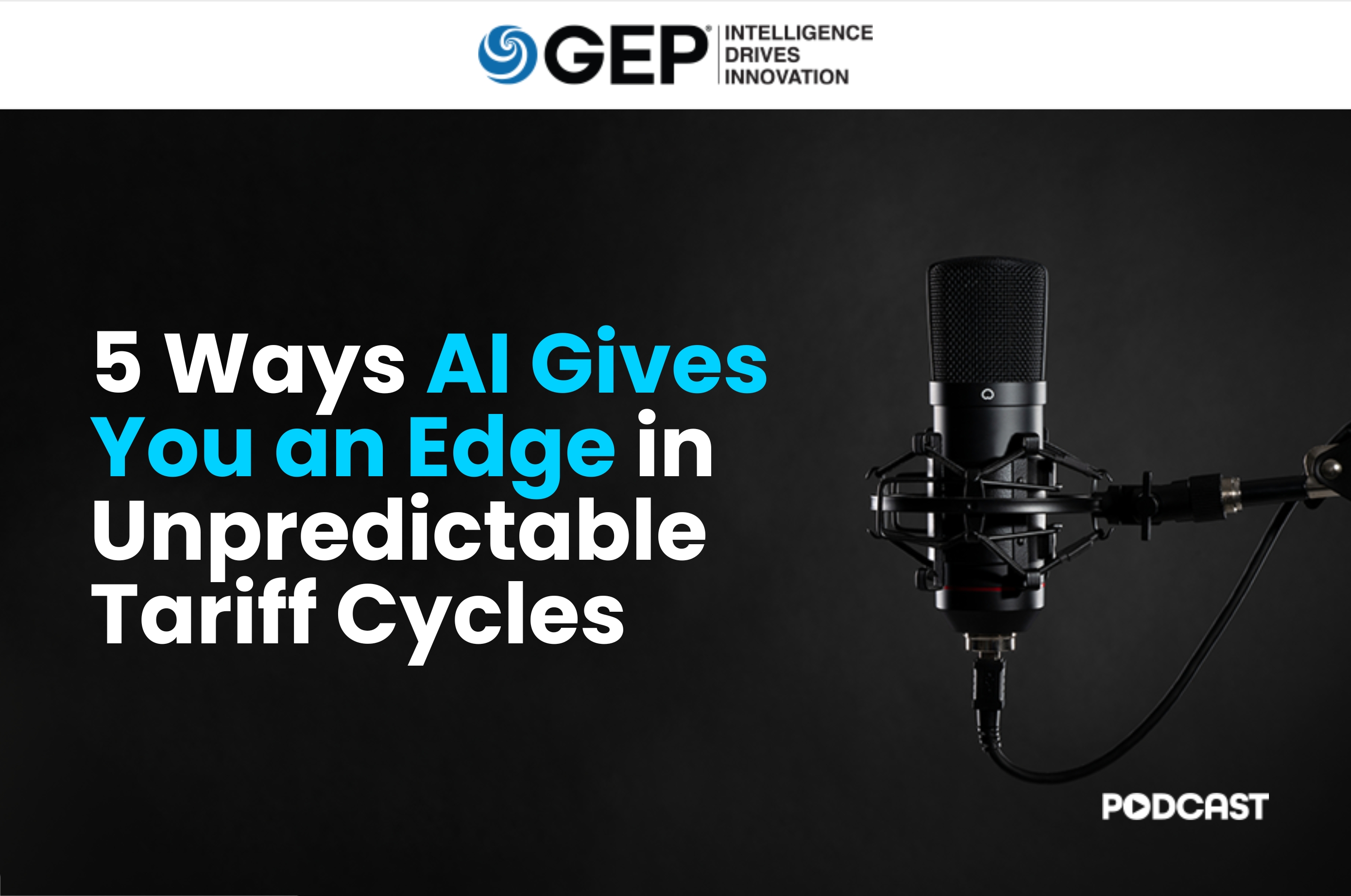 5 Ways AI Gives You An Edge in Unpredictable Tariff Cycles
