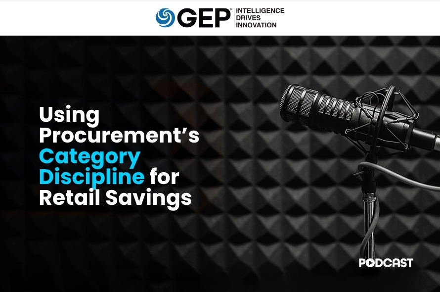 Using Procurement’s Category Discipline for Retail Savings