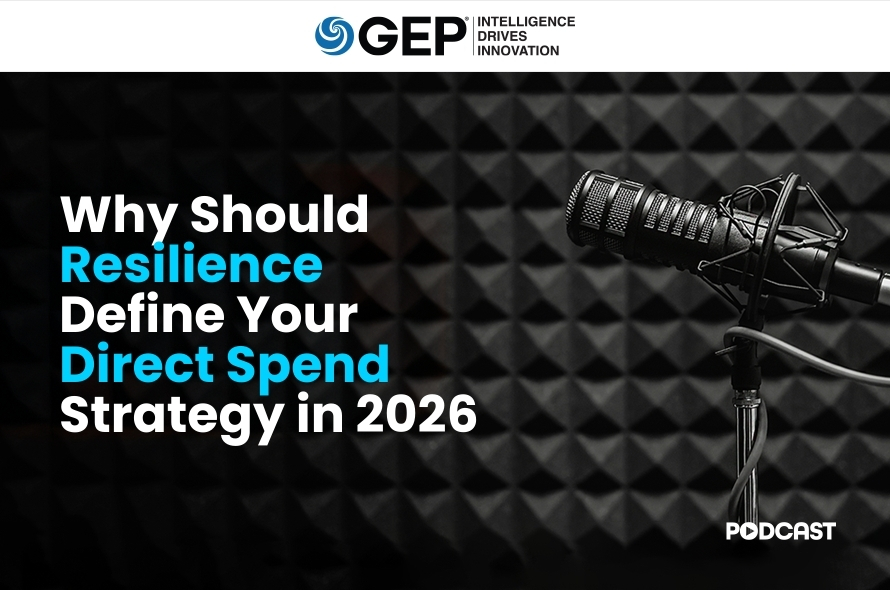 Why Should Resilience Define Your Direct Spend Strategy in 2026