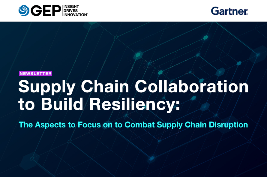 Supply Chain Collaboration to Build Resiliency: The Aspects to Focus on To Combat Supply Chain Disruption 