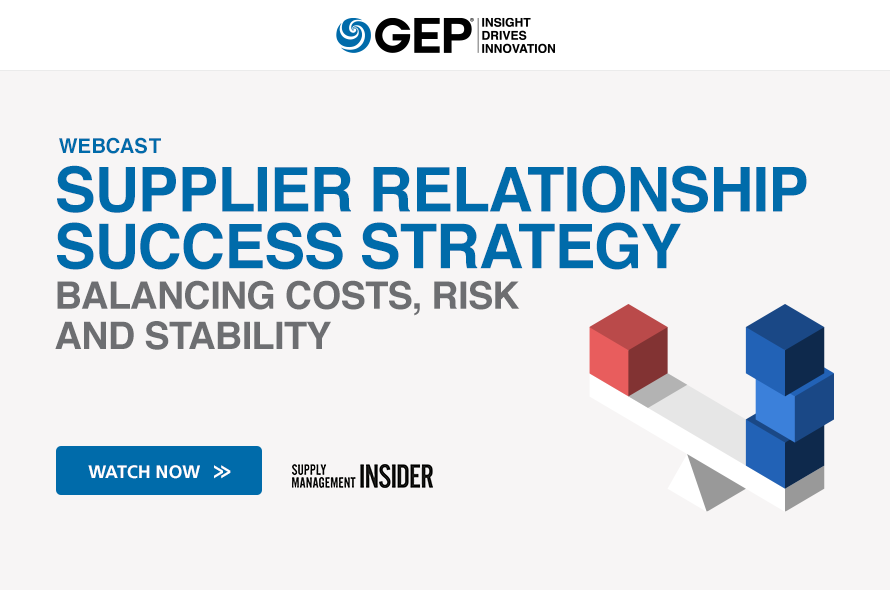  Supplier Relationship Success Strategy: Balancing Costs, Risk and Stability