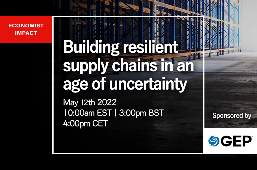 Building Resilient Supply Chains in an Age of Uncertainty