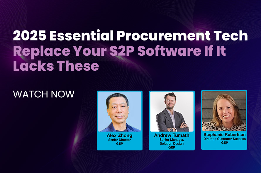 2025 Essential Procurement Tech: Replace Your S2P Software If It Lacks These