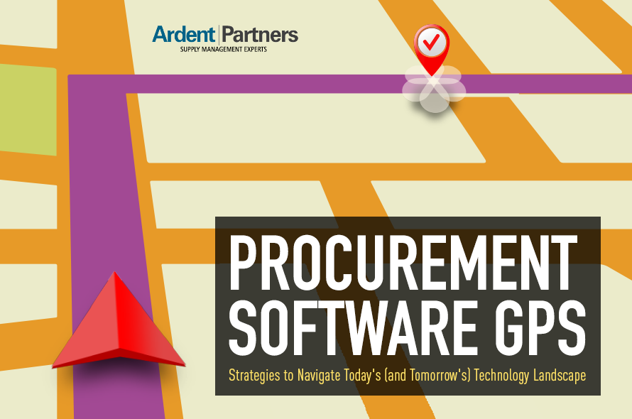 Procurement Software GPS - Strategies To Navigate Today's (And Tommorow's) Technology Landscape