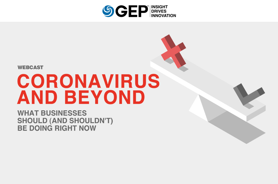  CORONAVIRUS AND BEYOND: WHAT BUSINESSES SHOULD (AND SHOULDN'T) BE DOING RIGHT NOW