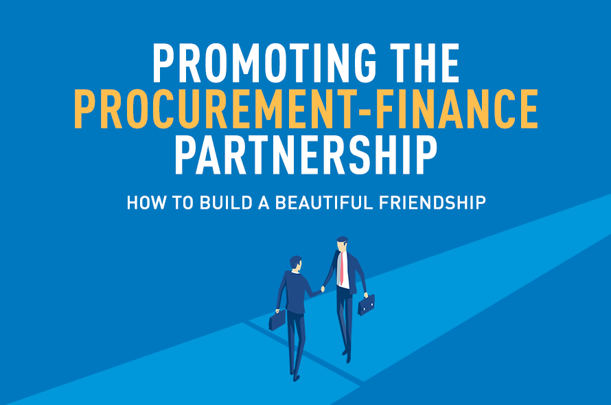 Promoting Procurement-Finance Partnership - How To Build A Beautiful Freindship