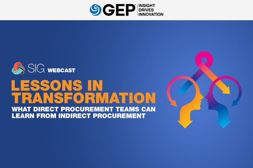 Lessons in Transformation: What Direct Procurement Can Learn from Indirect Procurement