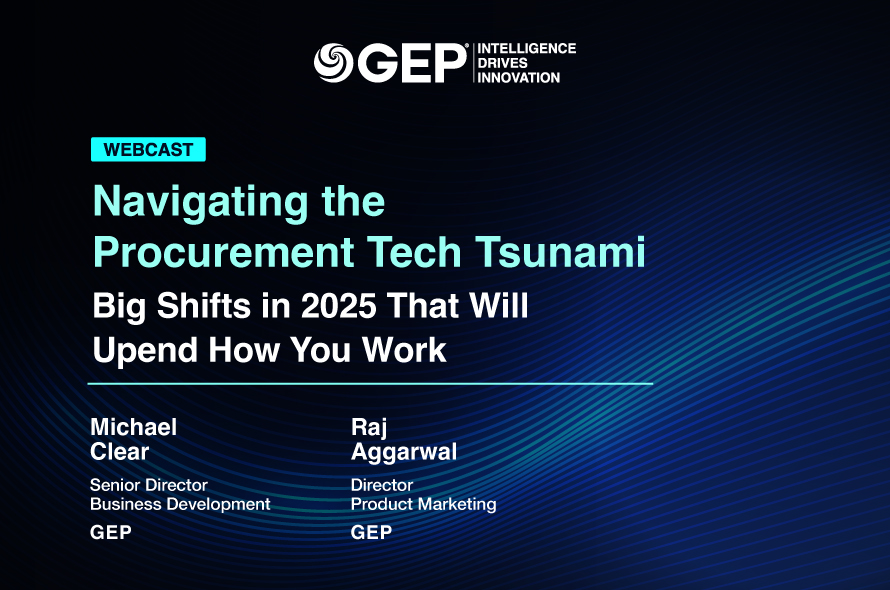 Navigating the Procurement Tech Tsunami: Big Shifts in 2025 That Will Upend How You Work