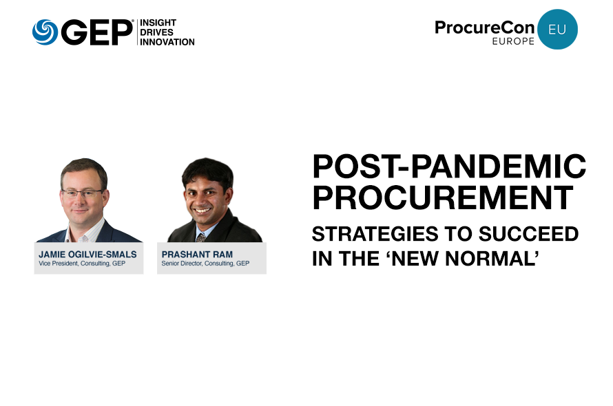 Post-Pandemic Procurement: Strategies to Succeed in the ‘New Normal’
