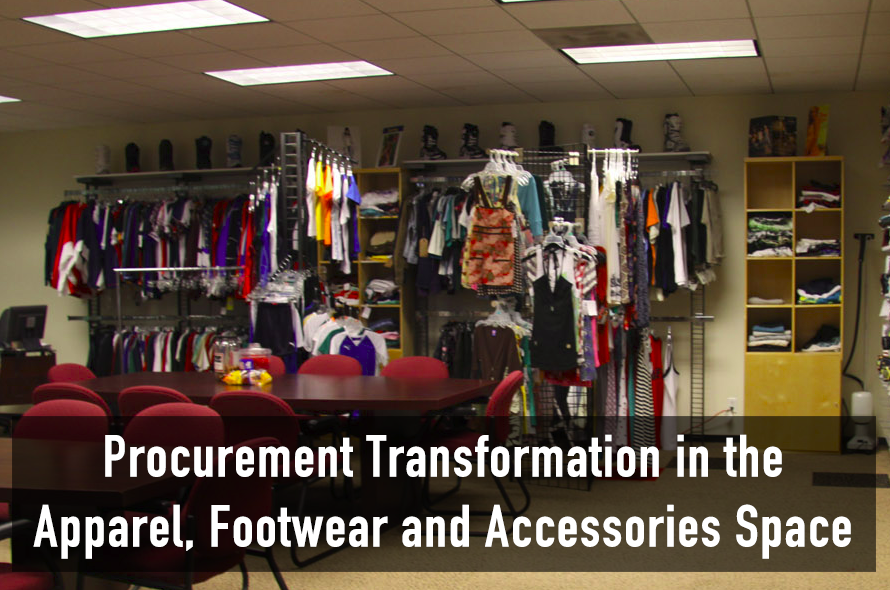 Procurement Transformation In The Apparel, Footwear And Accessories Space 