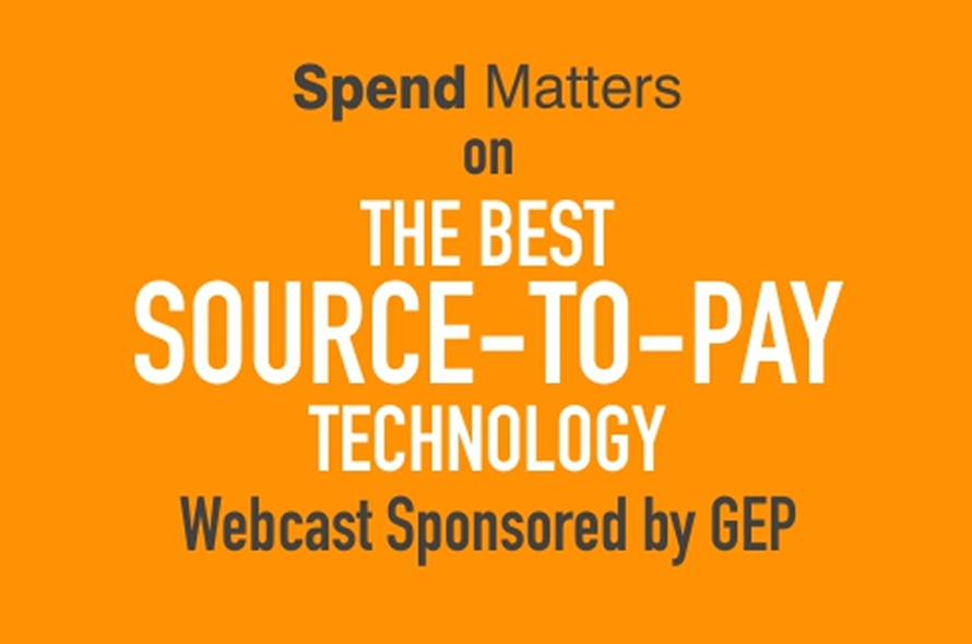 Spend Matters On The Best Source-To-Pay Technology 