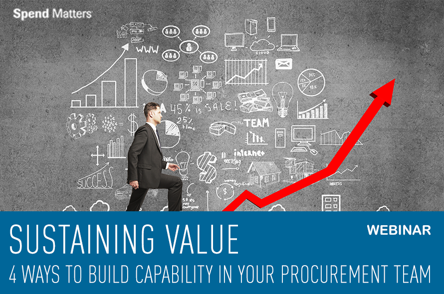 Sustaining Value - 4 Ways To Build Capability In Your Procurement Team 