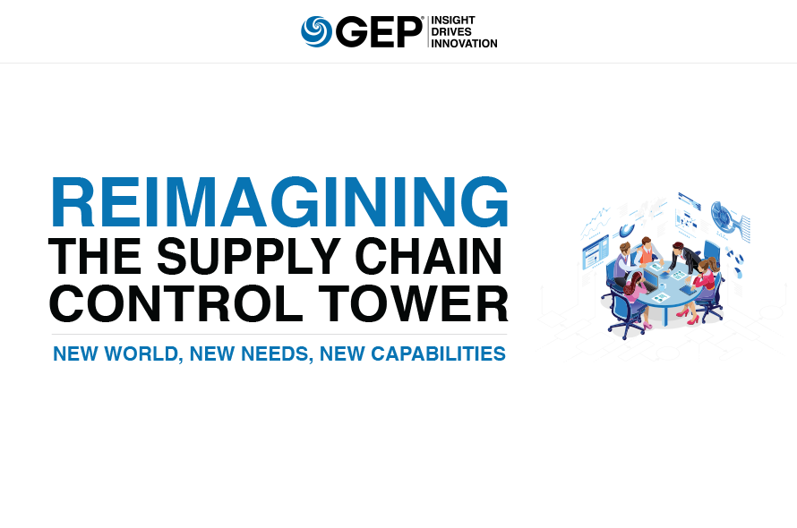 Reimagining the Supply Chain Control Tower: New World, New Needs, New Capabilities