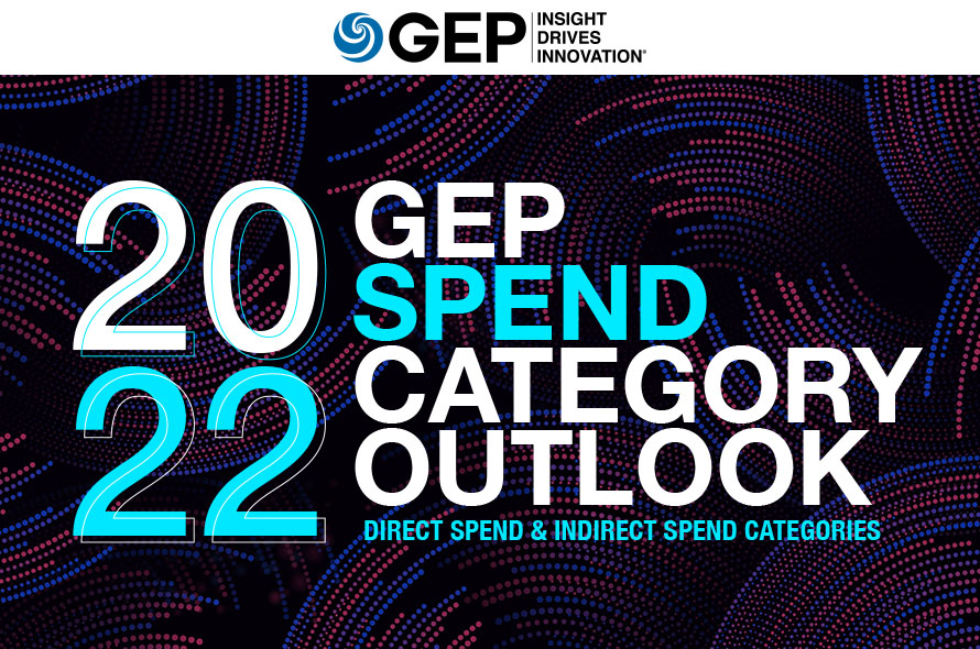  GEP Spend Category Outlook 2022