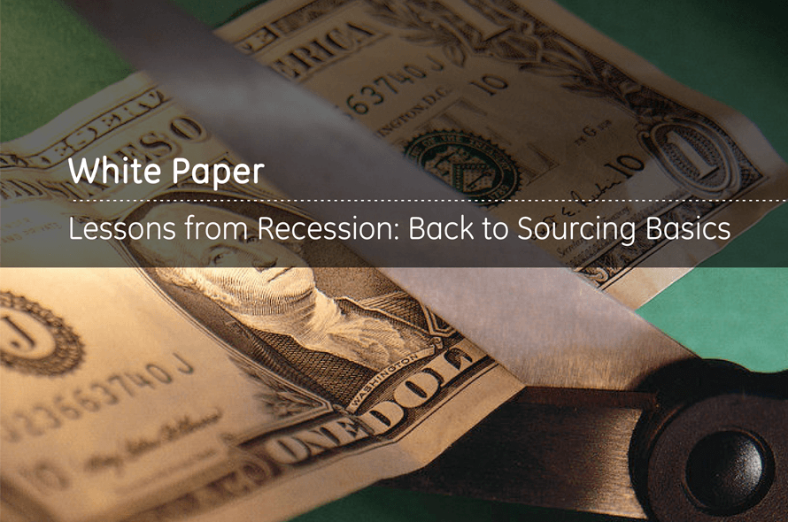 Lessons from the Recession - Back to Sourcing Basics