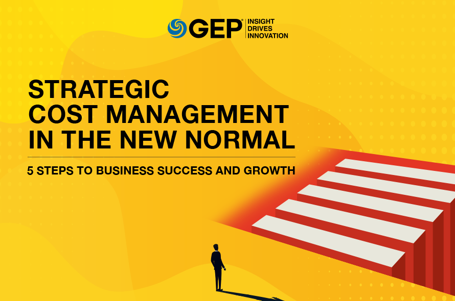Strategic cost management in the new normal – Steps to business success & growth