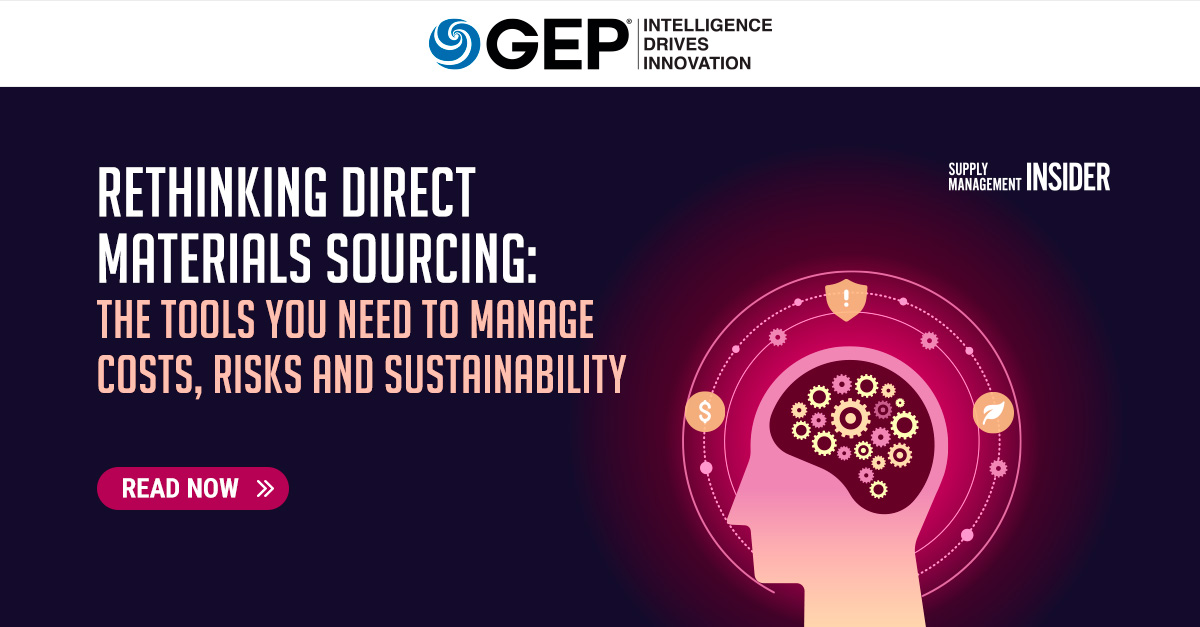 Rethinking Direct Materials SourcingThe Tools You Need To Manage Costs