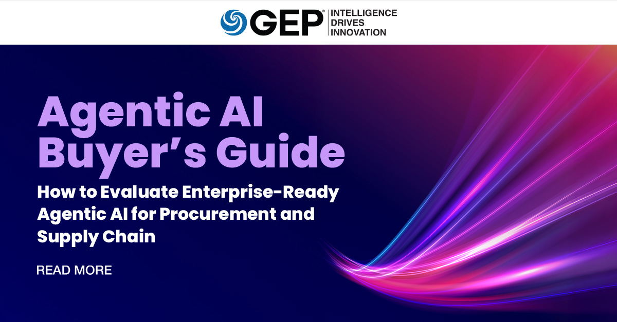 Agentic AI Buyer’s Guide for Procurement & Supply Chain | GEP