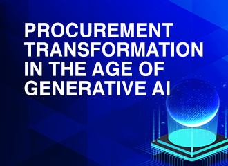 Procurement Transformation in the Age of Generative AI