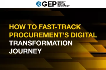 How to Fast-Track Procurement’s Digital Transformation Journey