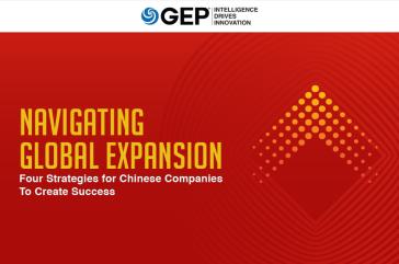 Navigating Global Expansion: Four Strategies for Chinese Companies To Create Success