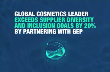 Global Cosmetics Leader Exceeds Supplier Diversity and Inclusion Goals by 20% by Partnering With GEP