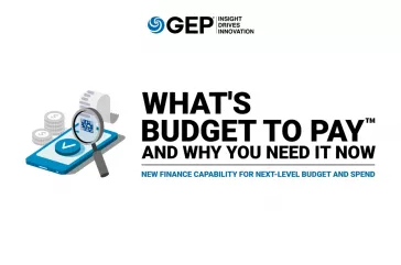 What's Budget to Pay™ and Why You Need It Now: New Finance Capability for Next-Level Budget and Spend Control