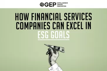 How Financial Services Companies Can Excel in ESG Goals