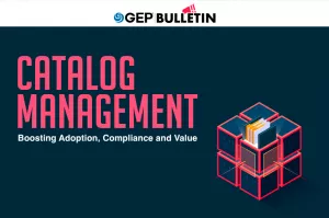 Catalog Management: Boosting Adoption, Compliance and Value