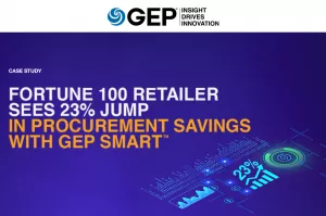 Fortune 100 Retailer Sees 23% Jump in Procurement Savings With GEP SMART™
